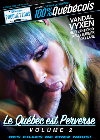 Le Québec est pervers Vol. 2